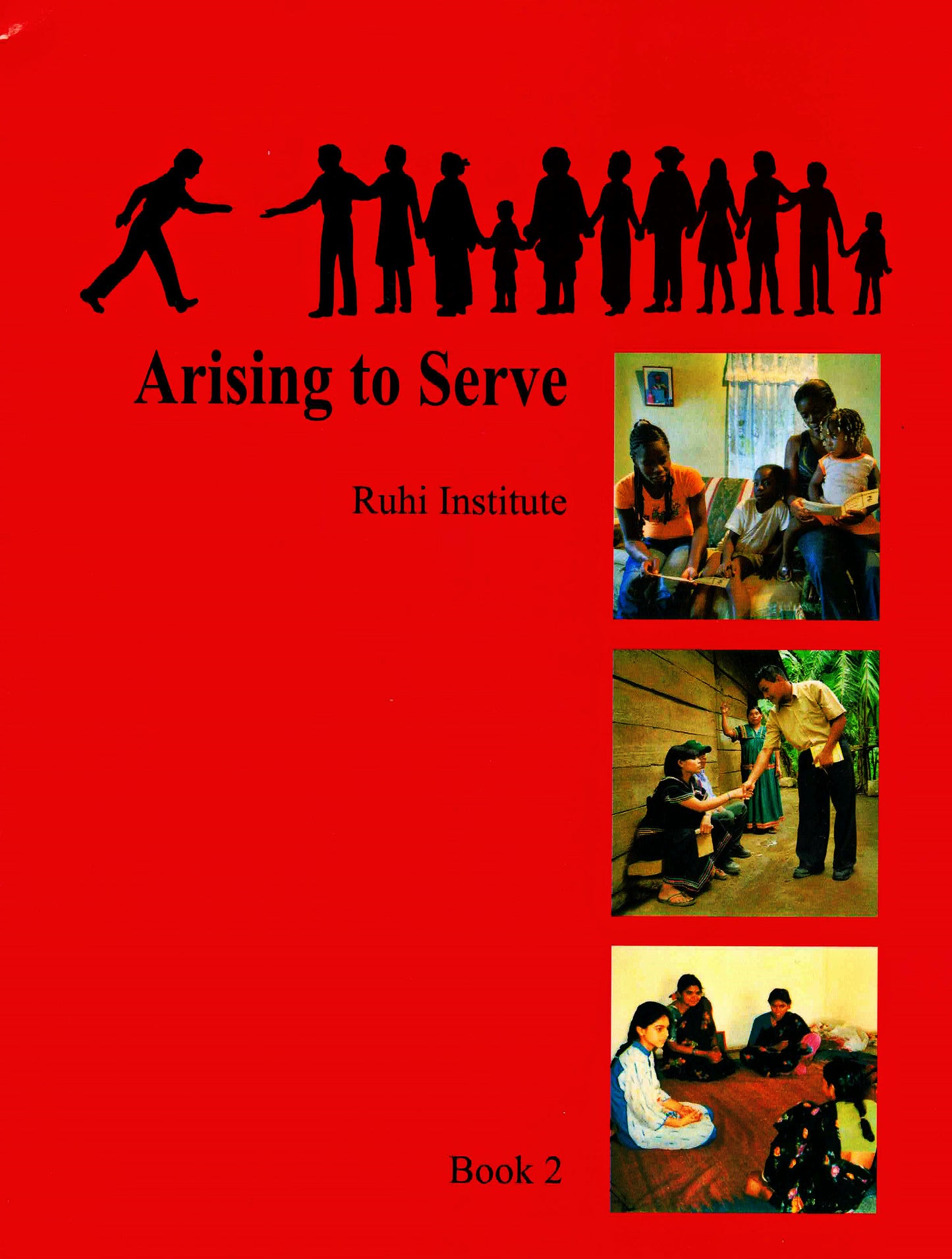 Book 2: Arising to Serve (2020)