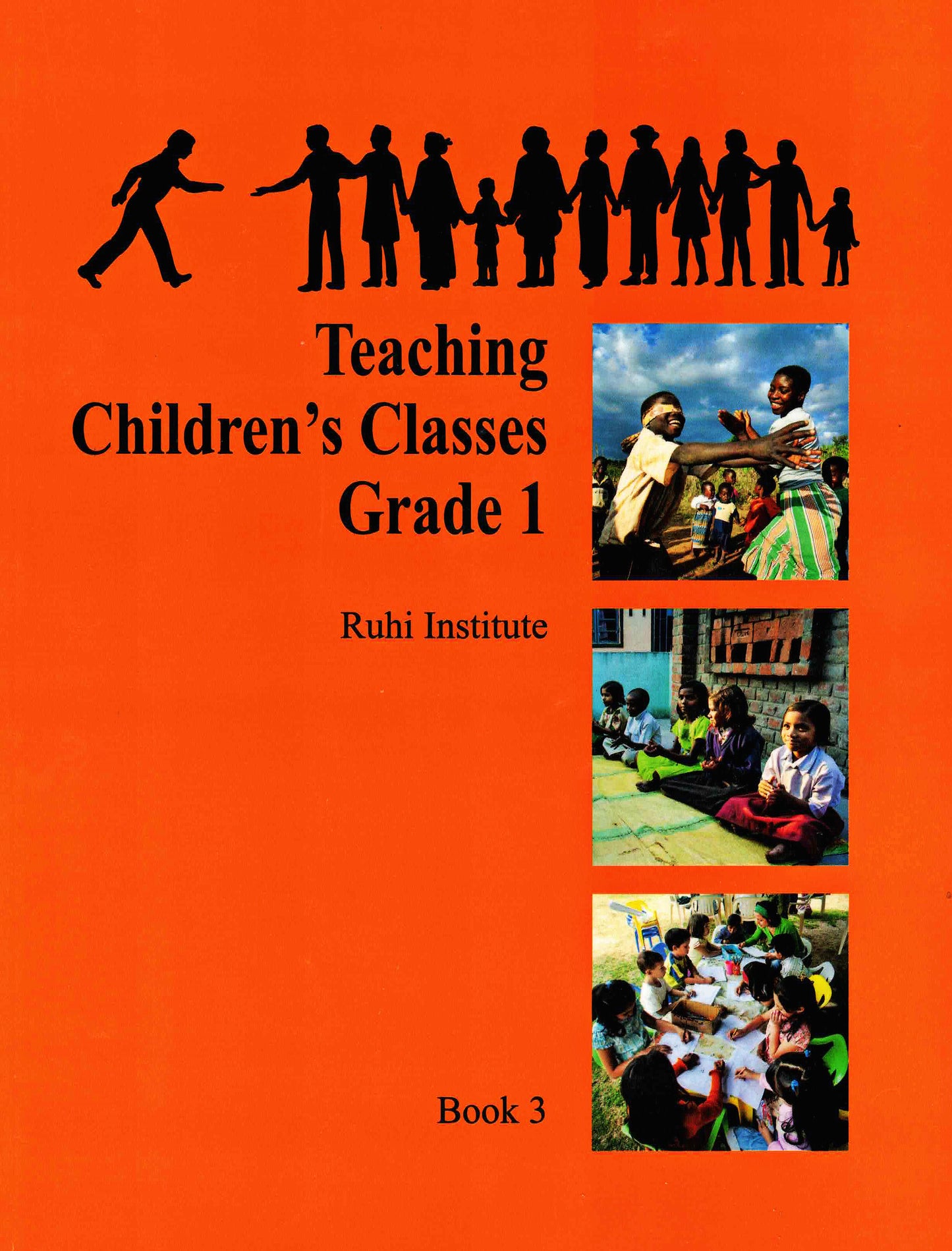 Book 3: Teaching Children's Classes: Grade 1 (2021)