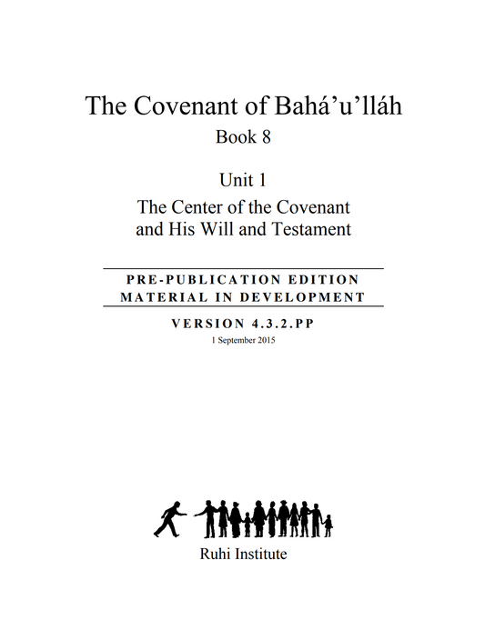 Livre 8: L’alliance de Bahá’u’lláh