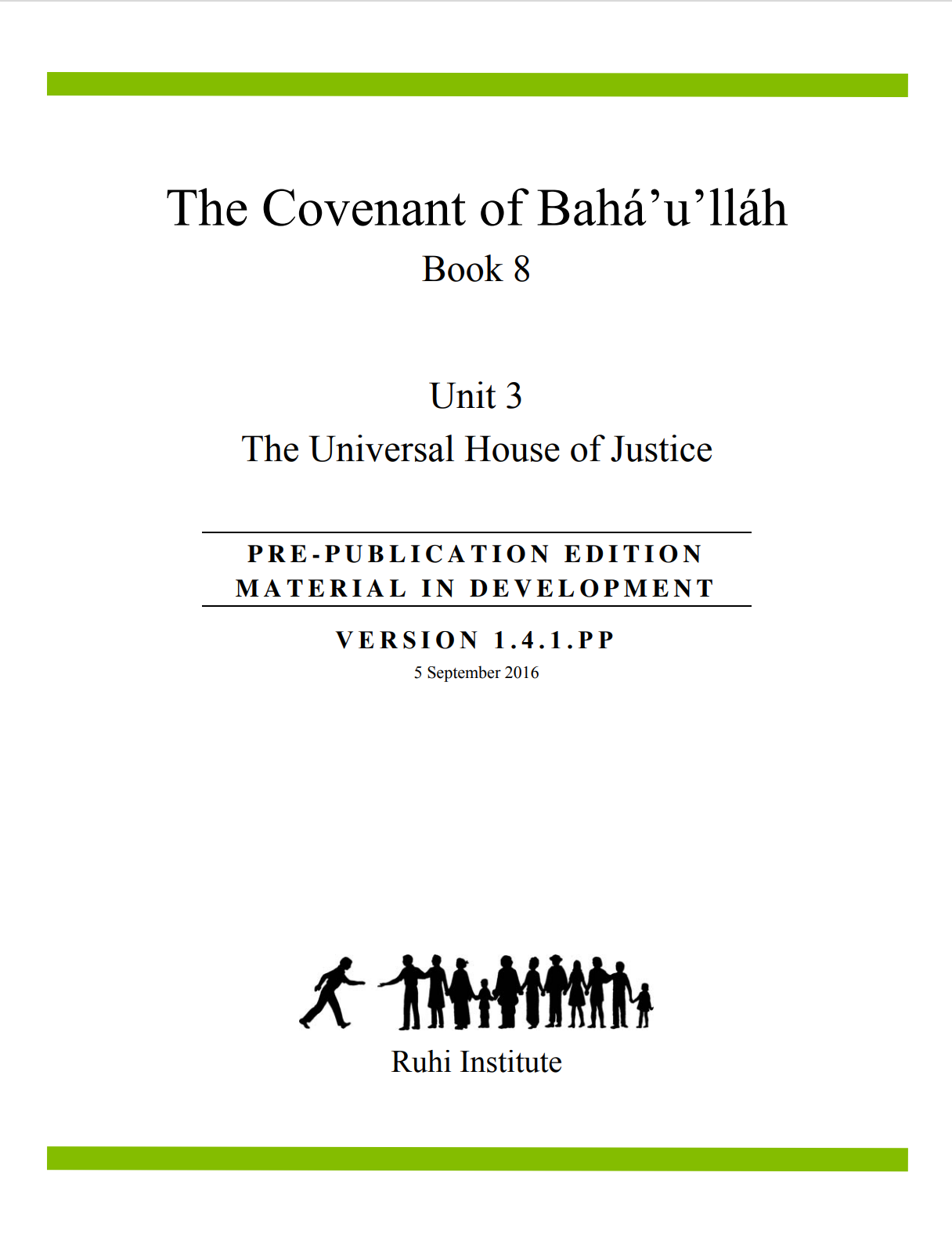 Livre 8: L’alliance de Bahá’u’lláh