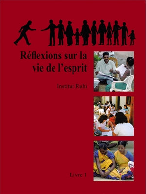 Vol 1: Réflexions sur la vie de l’esprit