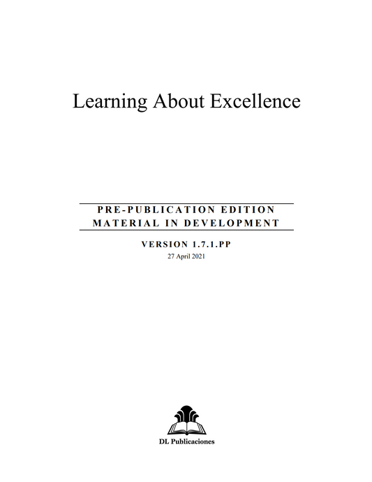 Learning About Excellence